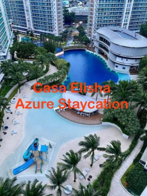 Casa Elisha Azure Urban Resort Staycation